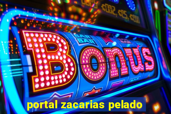 portal zacarias pelado