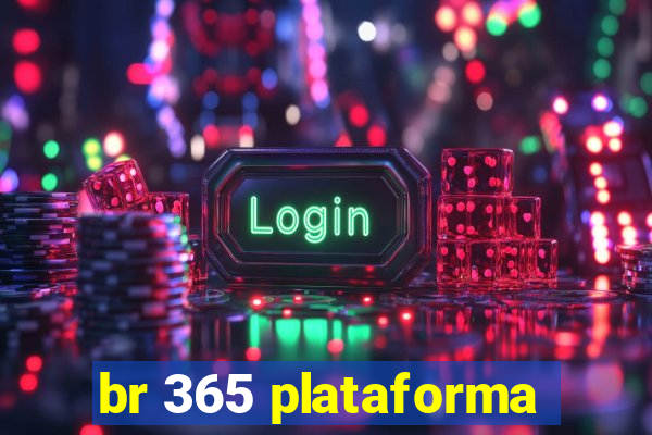 br 365 plataforma