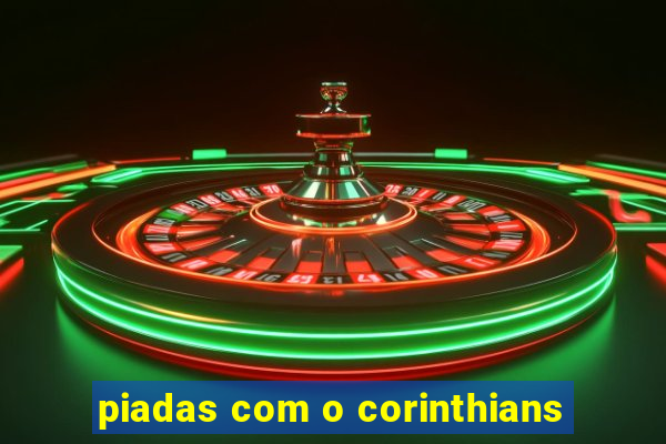 piadas com o corinthians