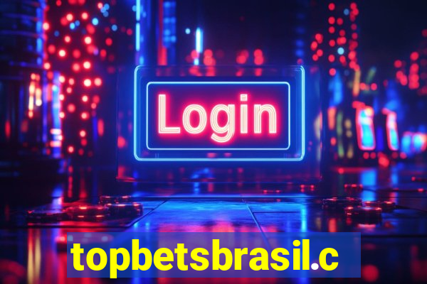 topbetsbrasil.com