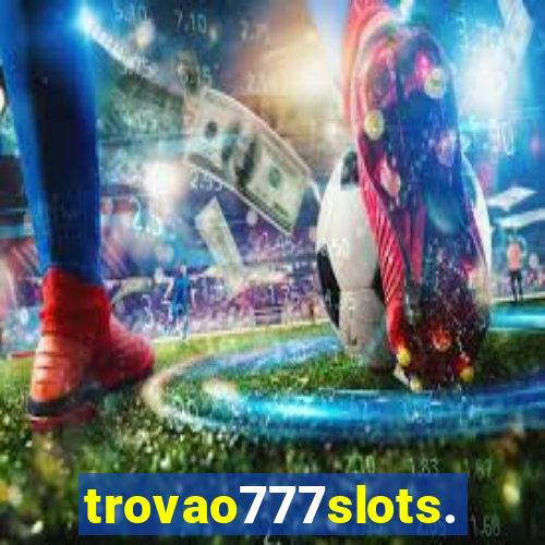 trovao777slots.com