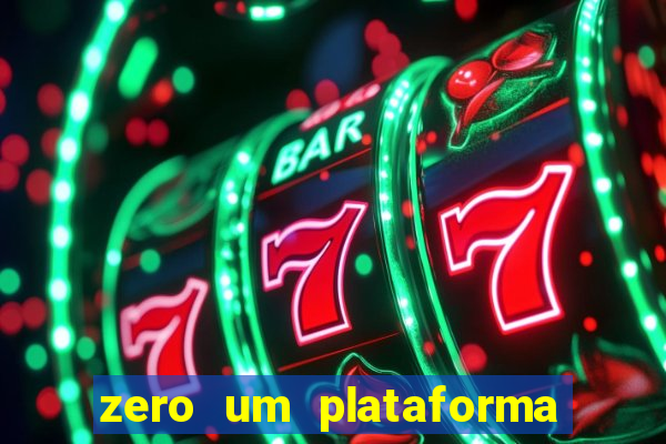 zero um plataforma de jogos