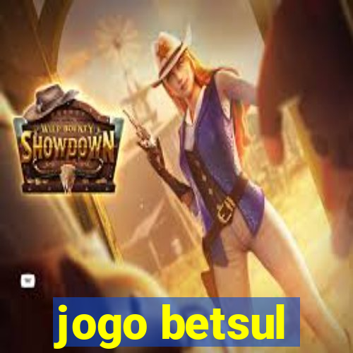 jogo betsul