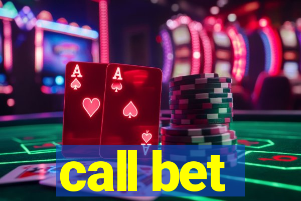 call bet