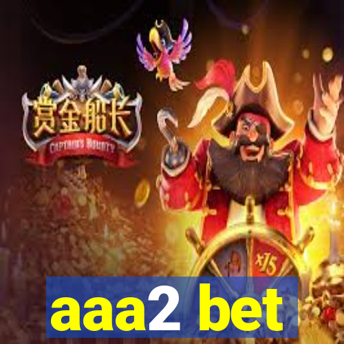 aaa2 bet