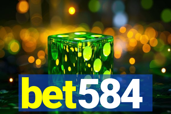 bet584