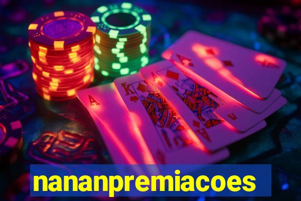 nananpremiacoes