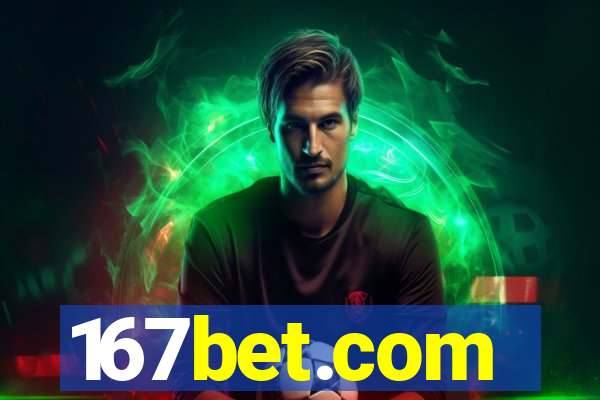 167bet.com