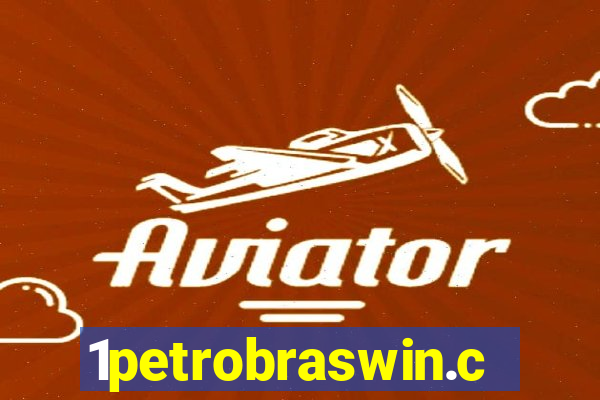 1petrobraswin.com