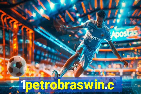 1petrobraswin.com