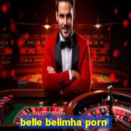 belle belimha porn