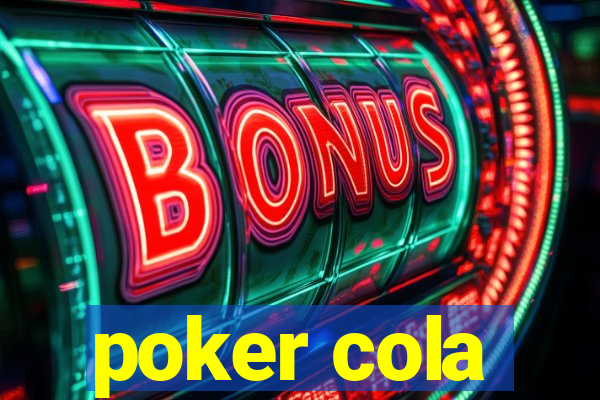 poker cola