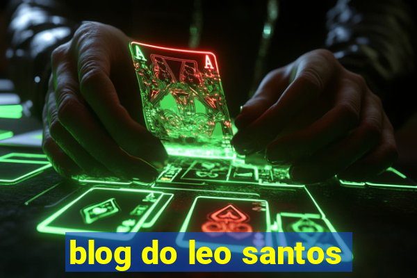 blog do leo santos