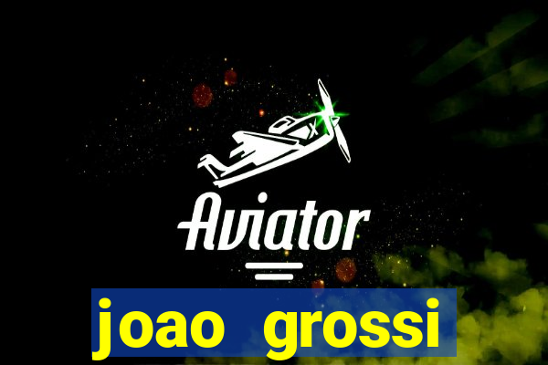 joao grossi cruzeiro sp