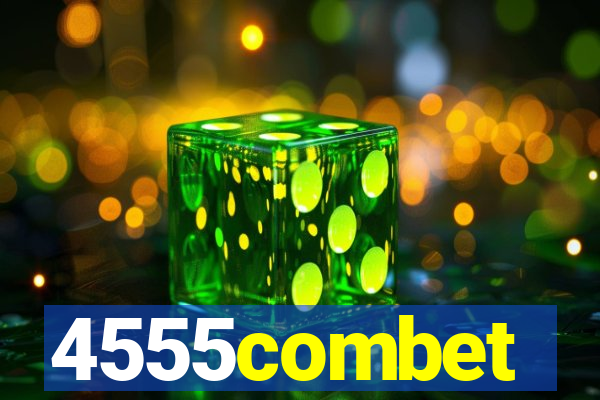 4555combet