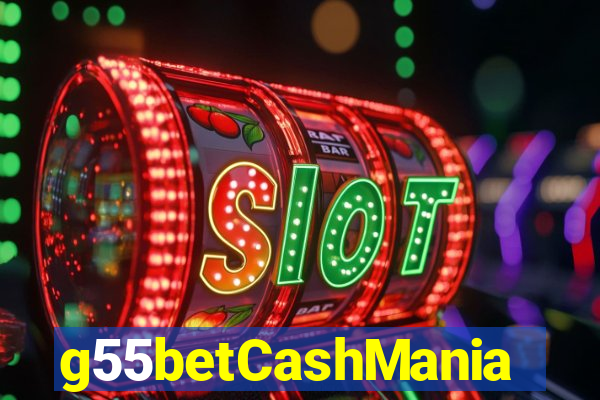 g55betCashMania