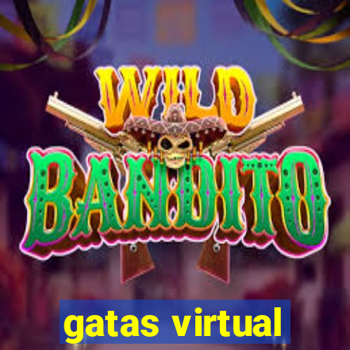 gatas virtual