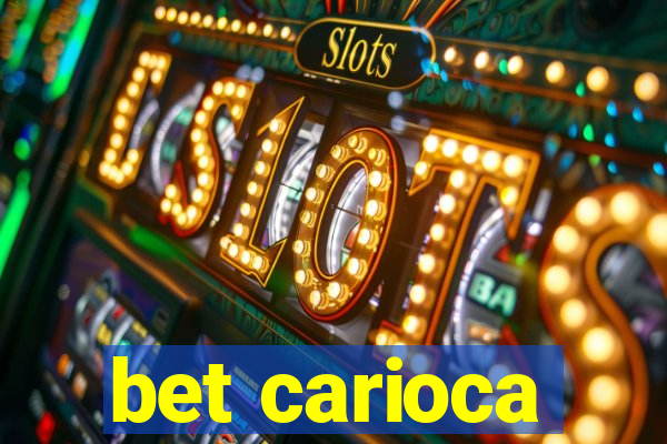 bet carioca