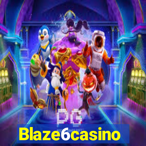 Blaze6casino