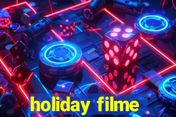 holiday filme