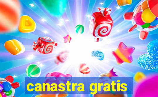 canastra gratis