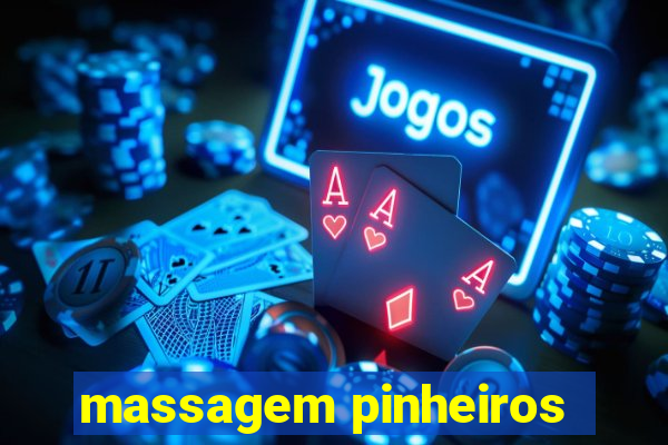 massagem pinheiros