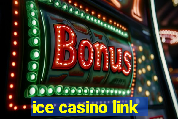 ice casino link