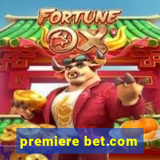 premiere bet.com