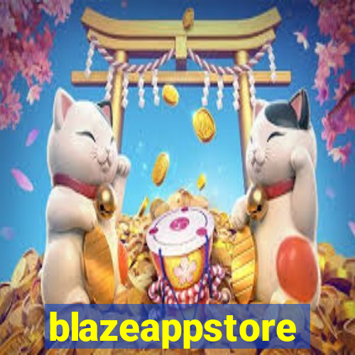 blazeappstore