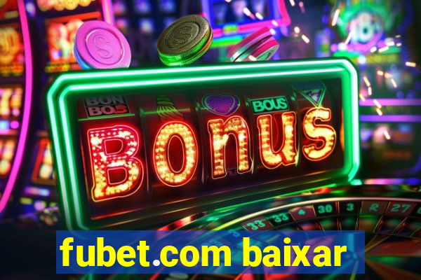 fubet.com baixar