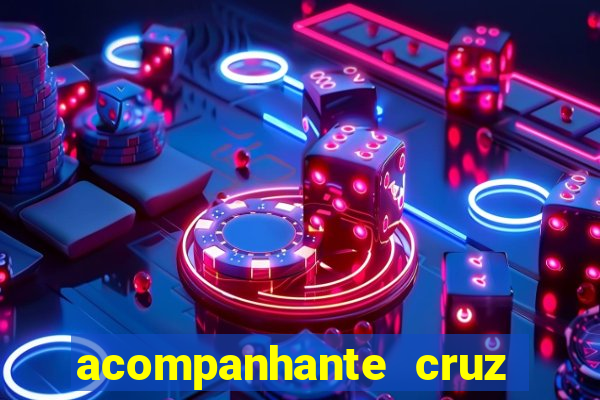 acompanhante cruz das almas