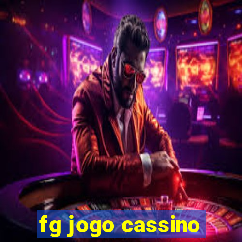 fg jogo cassino