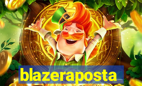 blazeraposta