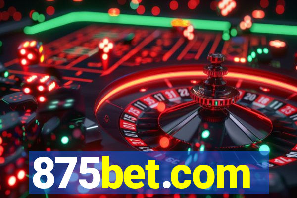 875bet.com