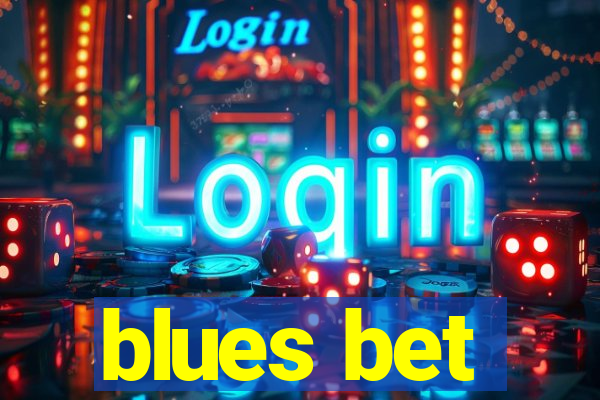 blues bet