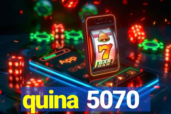 quina 5070