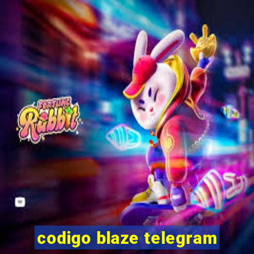 codigo blaze telegram