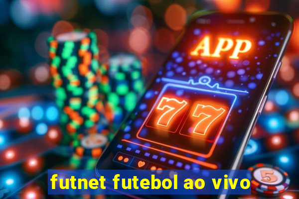 futnet futebol ao vivo