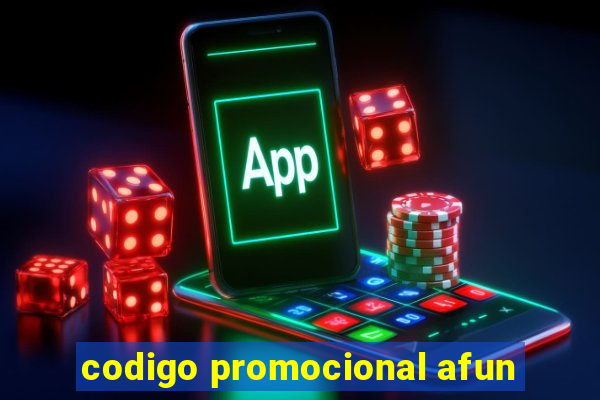 codigo promocional afun