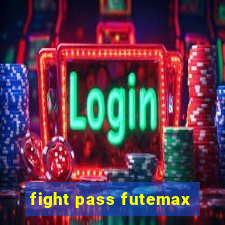 fight pass futemax