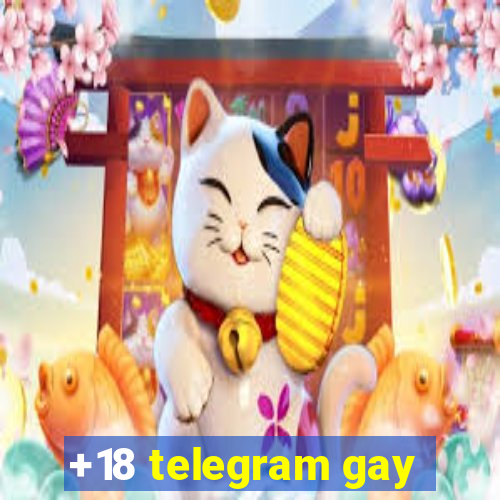 +18 telegram gay