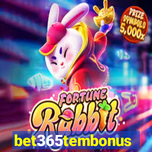 bet365tembonus