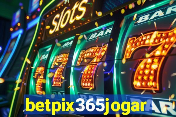 betpix365jogar