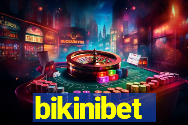 bikinibet