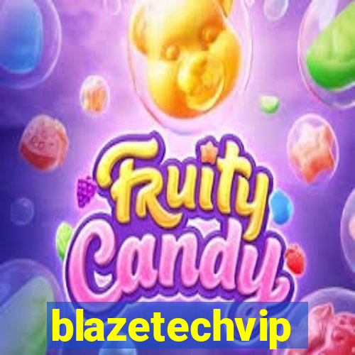 blazetechvip