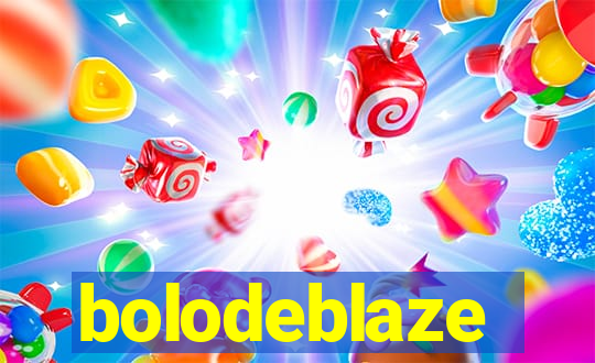 bolodeblaze