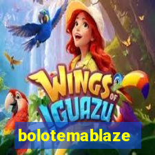 bolotemablaze