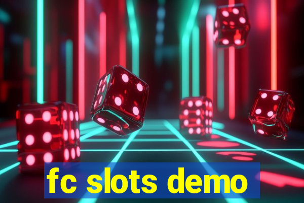 fc slots demo