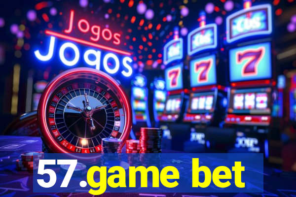 57.game bet