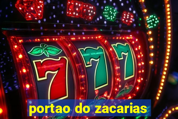 portao do zacarias